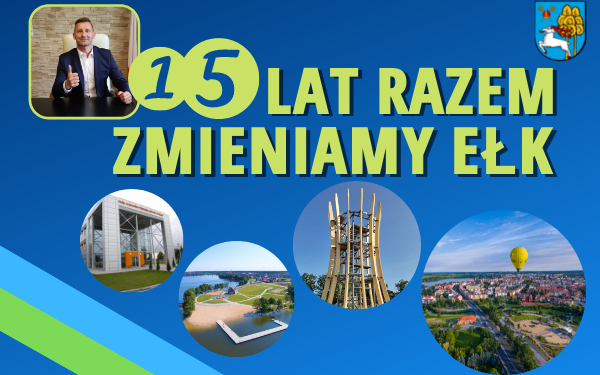 15 lat przemian Ełku. [FILM]