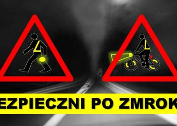 Noś odblaski, bo widoczny–znaczy bezpieczny!
